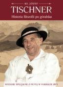 Historia Filozofii po Góralsku + CD Tischner Józef