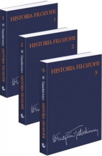 Historia Filozofii. Tom 1-3 Tatarkiewicz Władysław