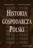 Historia Gospodarcza Polski Jezierski Andrzej, Leszczyńska Cecylia