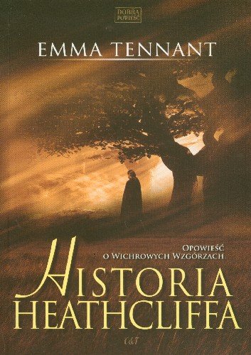 Historia Heathcliffa Tennant Emma