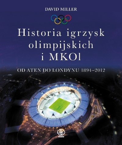 Historia igrzysk olimpijskich i MKOl Miller David