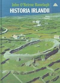 Historia Irlandii O'Beirne Ranelagh John