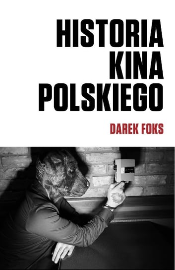 Historia kina polskiego Foks Darek
