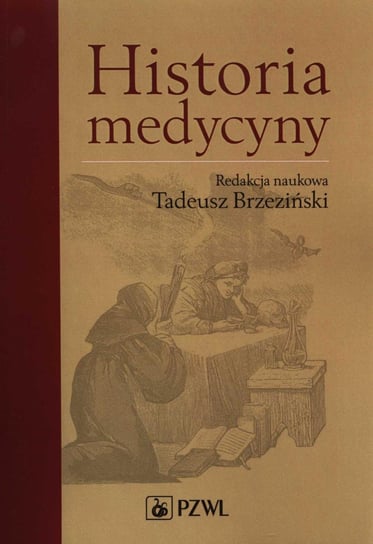 Historia medycyny Brzeziński Tadeusz