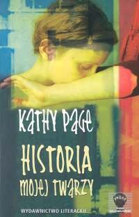 Historia mojej twarzy Page Kathy