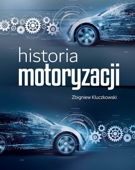 Historia motoryzacji Zbigniew Kluczkowski
