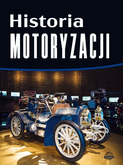 Historia motoryzacji Szymanowski Piotr