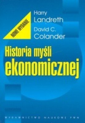 Historia Myśli Ekonomicznej Colander David, Landreth Harry