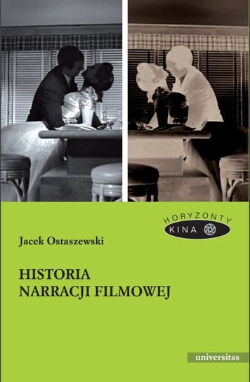 Historia narracji filmowej Ostaszewski Jacek