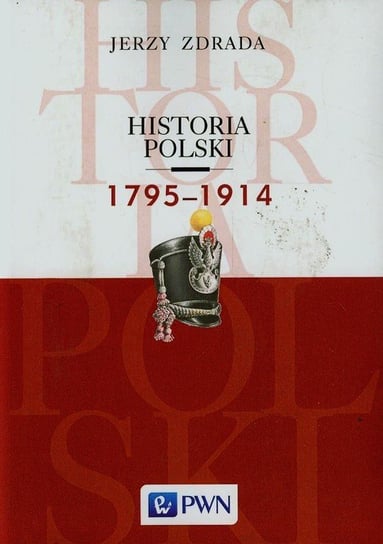 Historia Polski 1795-1914 Zdrada Jerzy