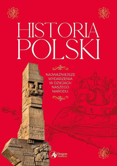 Historia Polski. Najważniejsze daty Terlecki Jakub