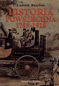 Historia Powszechna 1789-1918 Bazylow Ludwik