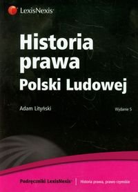 Historia prawa Polski Ludowej Lityński Adam