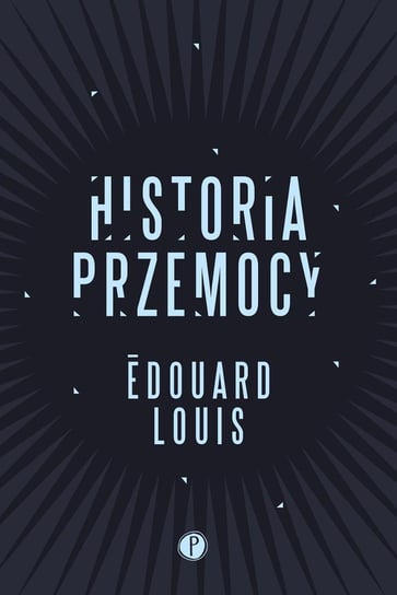 Historia przemocy Louis Edouard