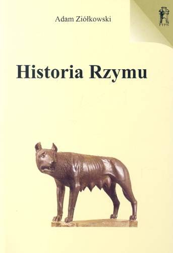 Historia Rzymu Ziółkowski Adam