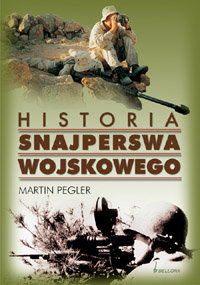 Historia Snajperstwa Wojskowego Pegler Martin