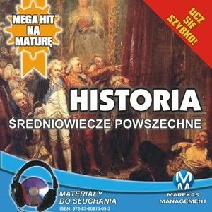Historia. Średniowiecze Powszechne Pogorzelski Krzysztof