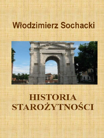 Historia starożytności Sochacki Włodzimierz