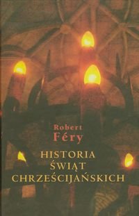 Historia świąt chrześcijańskich Fery Robert