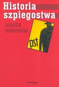 Historia szpiegostwa Karpiński Marek