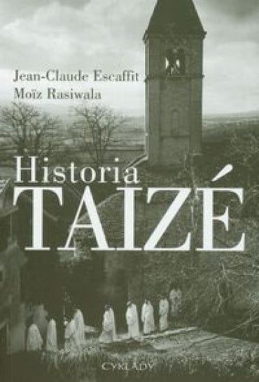 Historia Taize Escaffit Jean-Claude, Rasiwala Moiz