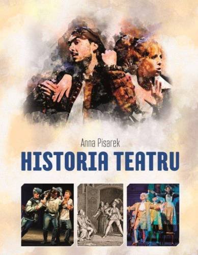 Historia teatru Opracowanie zbiorowe