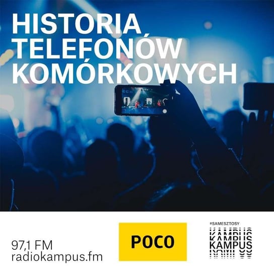 Historia telefonów komórkowych - Normalnie o tej porze - podcast - audiobook Radio Kampus