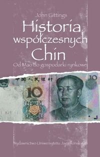Historia współczesnych Chin Od Mao do gospodarki rynkowej Od Mao do gospodarki rynkowej Gittings John