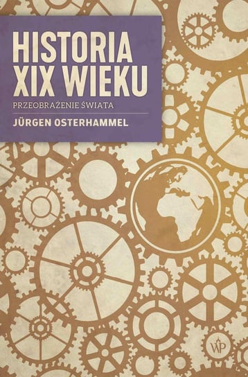 Historia XIX wieku - ebook epub Osterhammel Jurgen