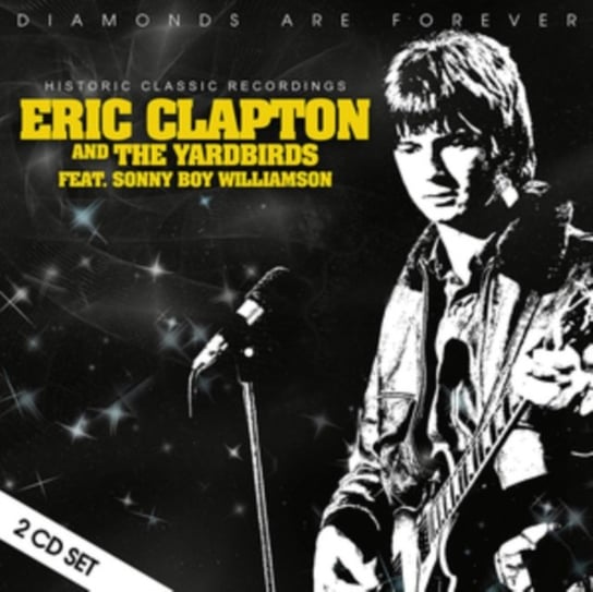 Historic Classic Recordings Eric Clapton & the Yardbirds
