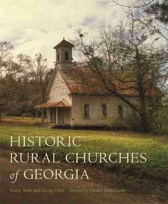 Historic Rural Churches of Georgia Seals Sonny, Hart George
