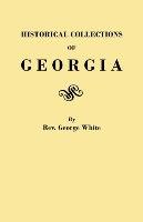 Historical Collections of Georgia George White