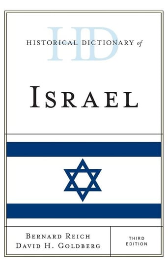Historical Dictionary of Israel, Third Edition Reich