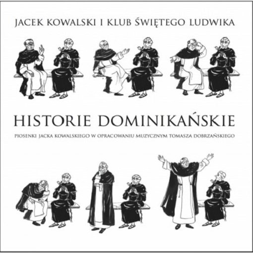 Historie dominikańskie Kowalski Jacek