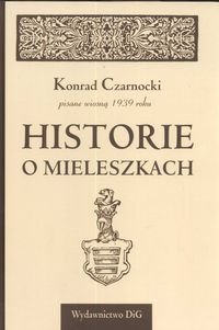 Historie o Mieleszkach Czarnocki Konrad