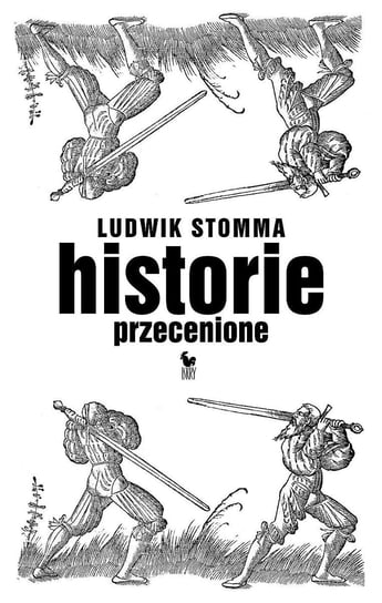 Historie przecenione Stomma Ludwik