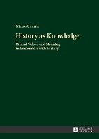 History as Knowledge Ammert Niklas