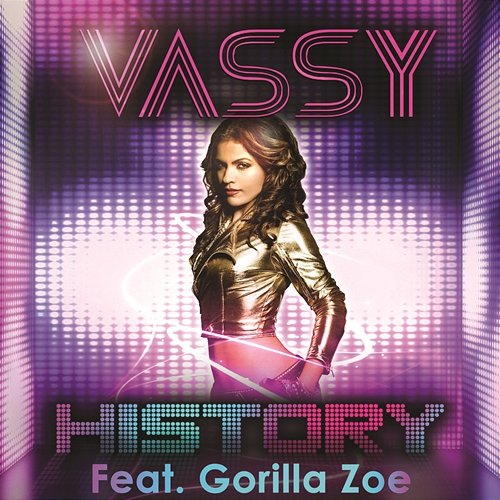 History Vassy feat. Gorilla Zoe