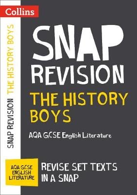 History Boys: AQA GCSE English Literature Text Guide Collins Educational Core List