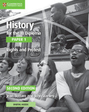 History for the IB Diploma Paper 1 Rights and Protest Rights and Protest with Digital Access Bottaro Jean, Stanley John
