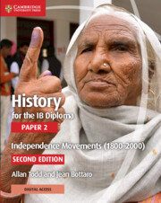 History for the IB Diploma Paper 2 Independence Movements (1800–2000) with Digital Access Todd Allan, Bottaro Jean
