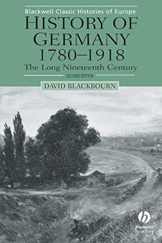History of Germany 1780-1918 Blackbourn David