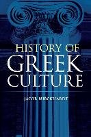 History of Greek Culture Burckhardt Jacob