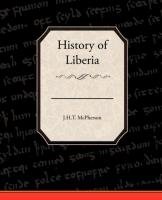 History of Liberia J.H.T. McPherson