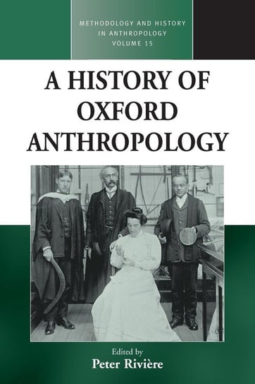 History of Oxford Anthropology Berghahn Books