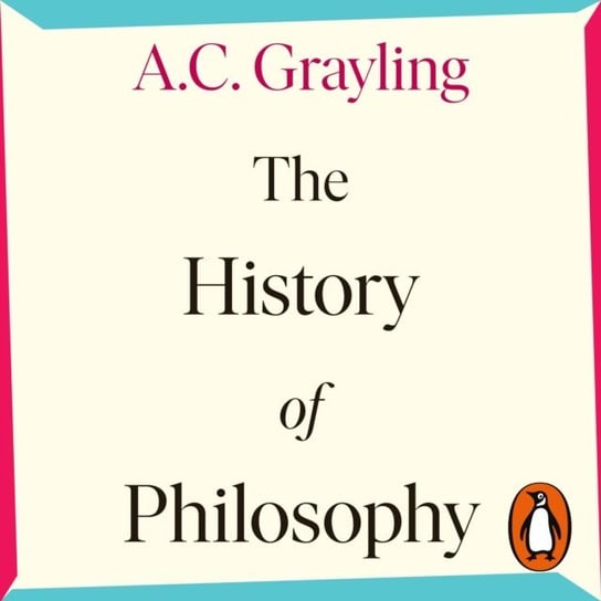 History of Philosophy Grayling A. C.
