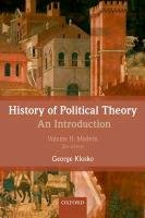 History of Political Theory: An Introduction, Volume 2: Modern Klosko George