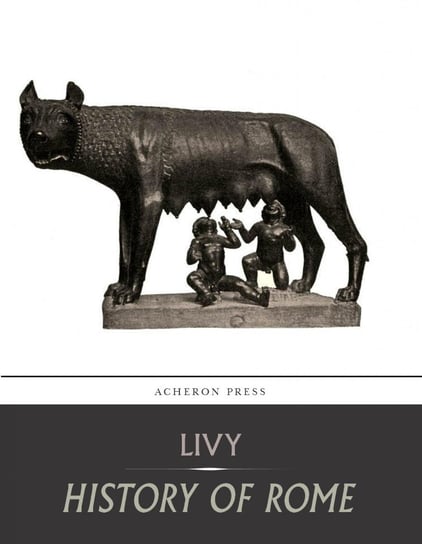 History of Rome Tytus Liwiusz