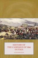 History of the Campaign of 1866 in Italy Hold Alexander