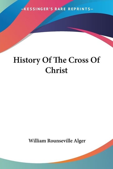 History Of The Cross Of Christ Platon